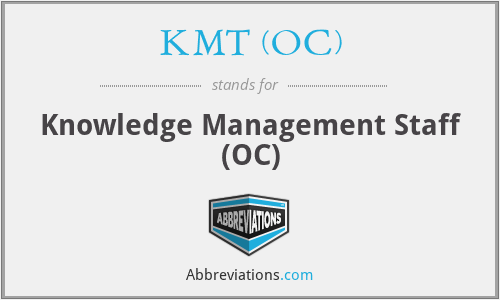KMT (OC) - Knowledge Management Staff (OC)